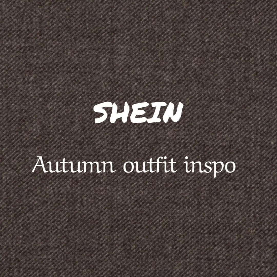Shein Autumn Outfits inspiration 3